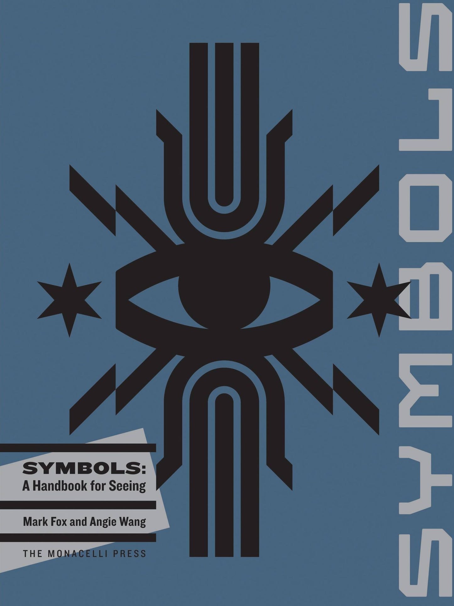 Symbols: A Handbook for Seeing