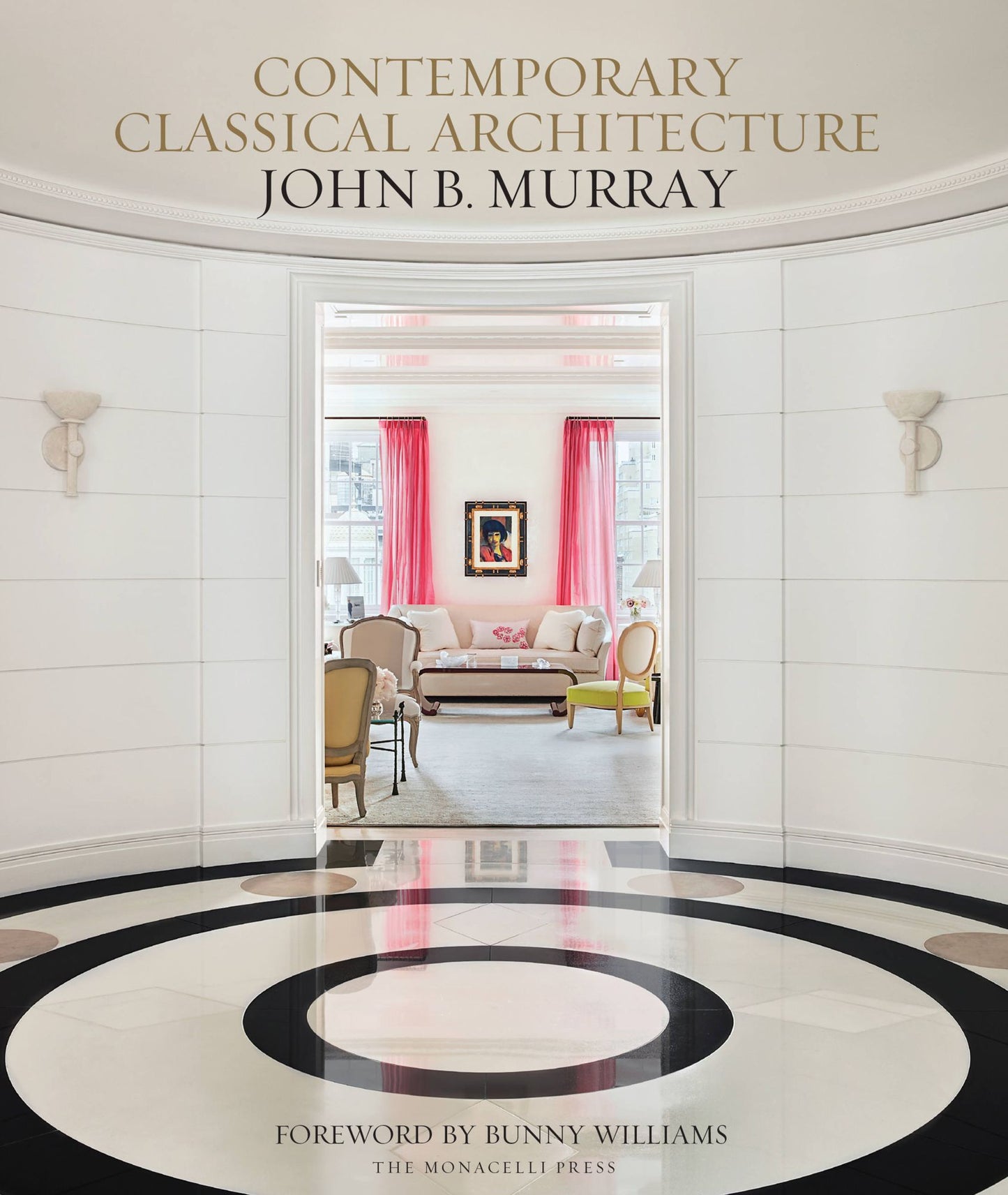 The Classical Architecture of John B. Murray