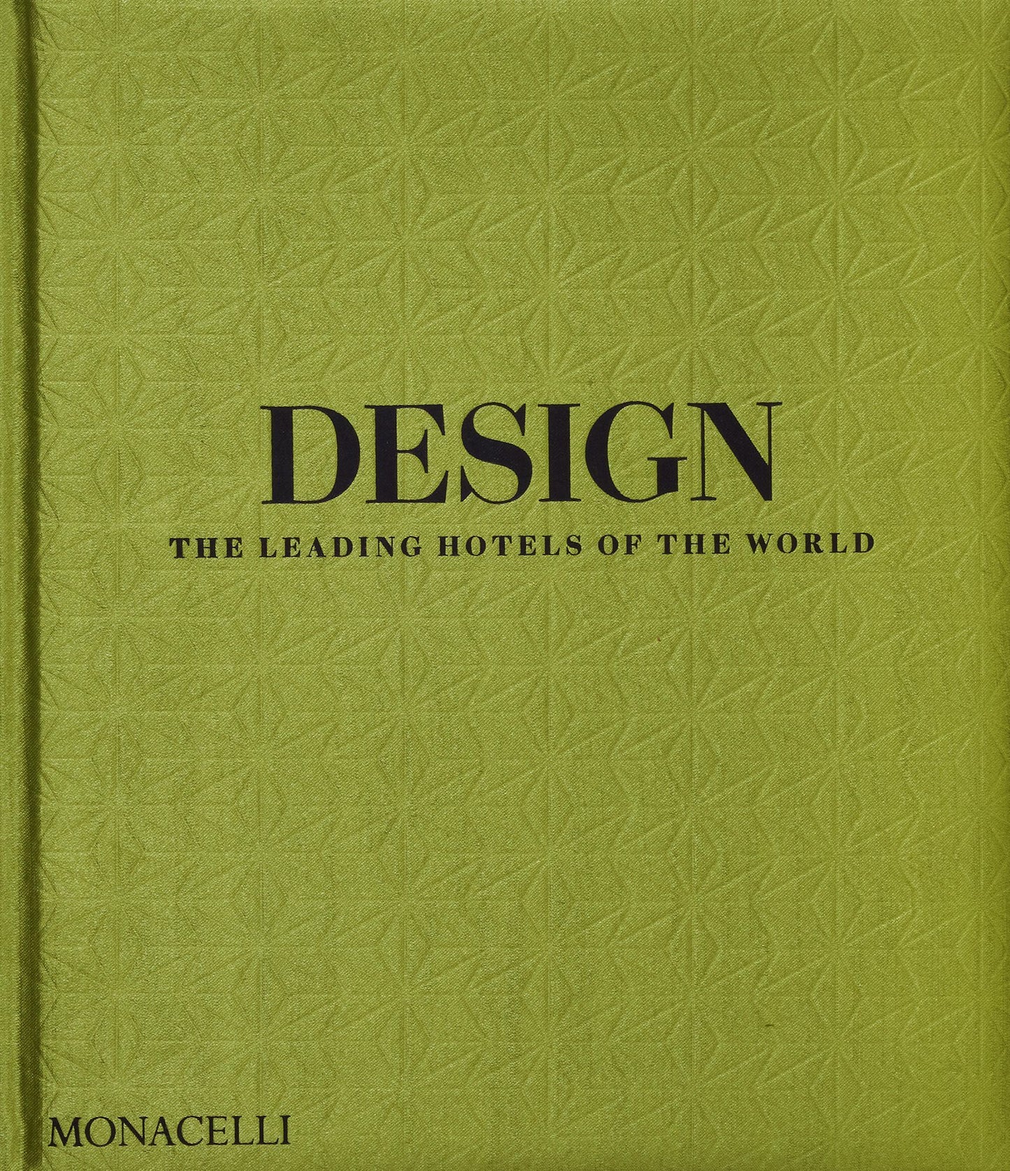 Design: The Leading Hotels of the World