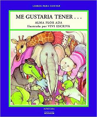 Me Gustaria Tener/ I'd Like To have