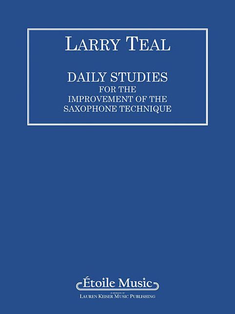 Daily Studies for the Improvement of the Saxophone Technique