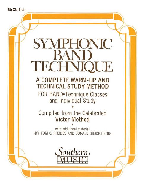 Symphonic Band Technique (S.B.T.): Clarinet