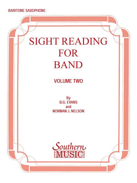 Sight Reading for Band, Book 2: Baritone Saxophone