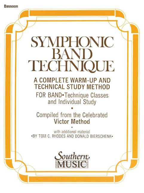 Symphonic Band Technique (S.B.T.): Bassoon