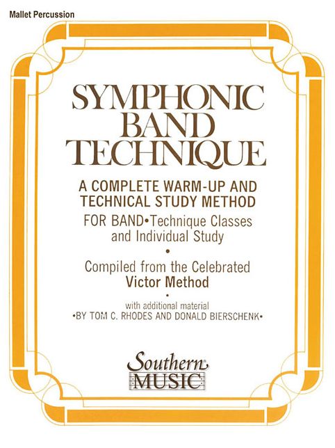Symphonic Band Technique (S.B.T.): Mallet Percussion