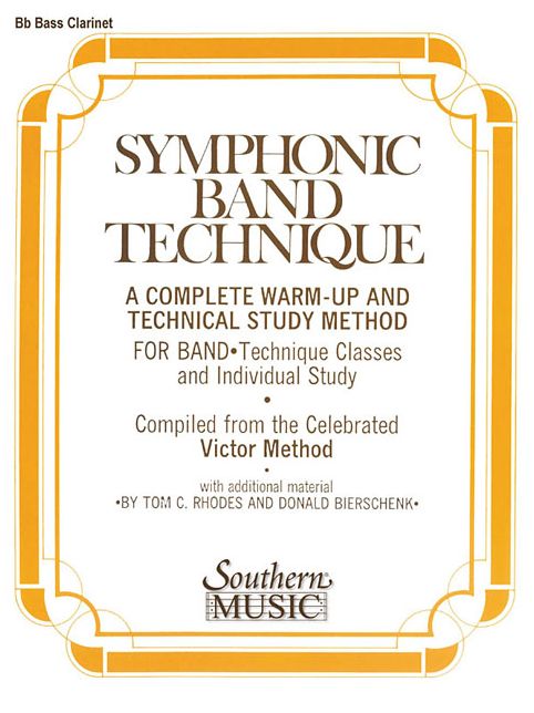 Symphonic Band Technique (S.B.T.): Bass Clarinet