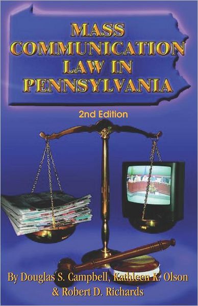 Mass Communication Law in Pennsylvania 2nd Edition