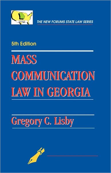 Mass Communication Law in Georgia
