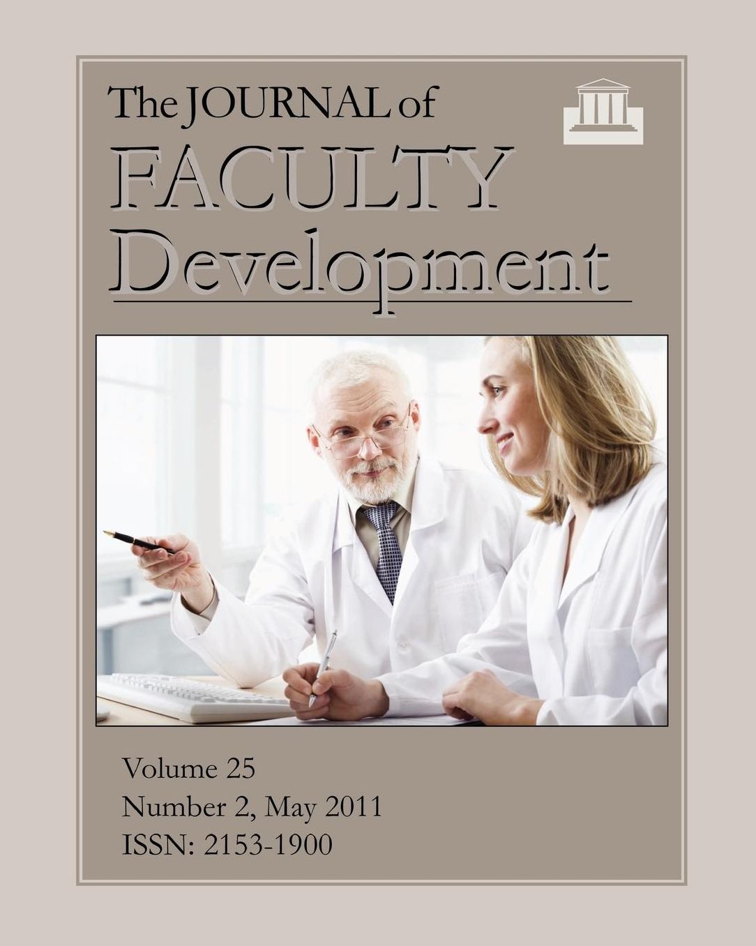 The Journal of Faculty Development: Volume 25, Number 2, May 2011