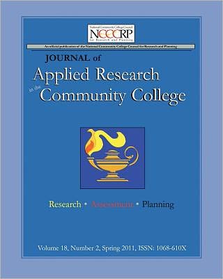 Journal of Applied Research in the Community College: Volume 18, Number 2, Spring 2011