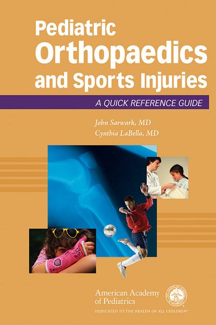 Pediatric Orthopaedics and Sports Injuries: A Quick Reference Guide