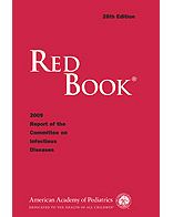 Red Book: 2009 Report of the Committee on Infectious Diseases