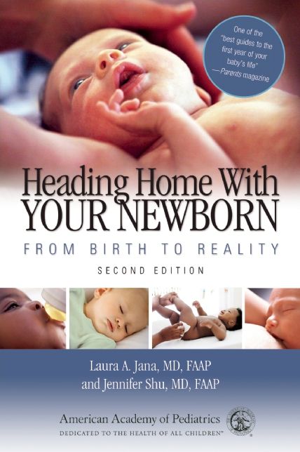 Heading Home with Your Newborn: From Birth to Reality