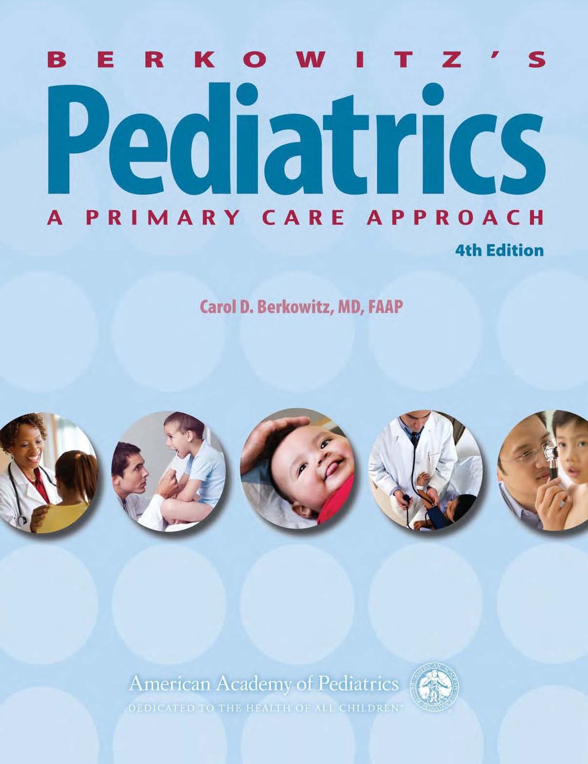 Berkowitz's Pediatrics: A Primary Care Approach