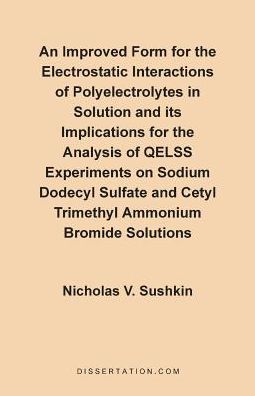 An Improved Form For The Electrostatic Interactions Of Polyelectrolytes In Solution And Its Implication