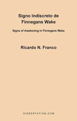 El Signo Indiscreto De Finnegans Wake