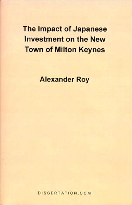 The Impact Of Japanese Investment On The New Town Of Milton Keynes