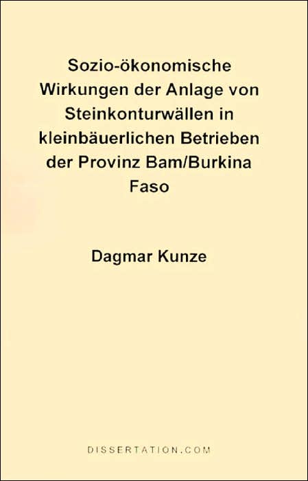 Sozio-Okonomische Wirkungen Der Anlage Von Steinkonturwallen In Kleinbauerlichen Betrieben Der Provi