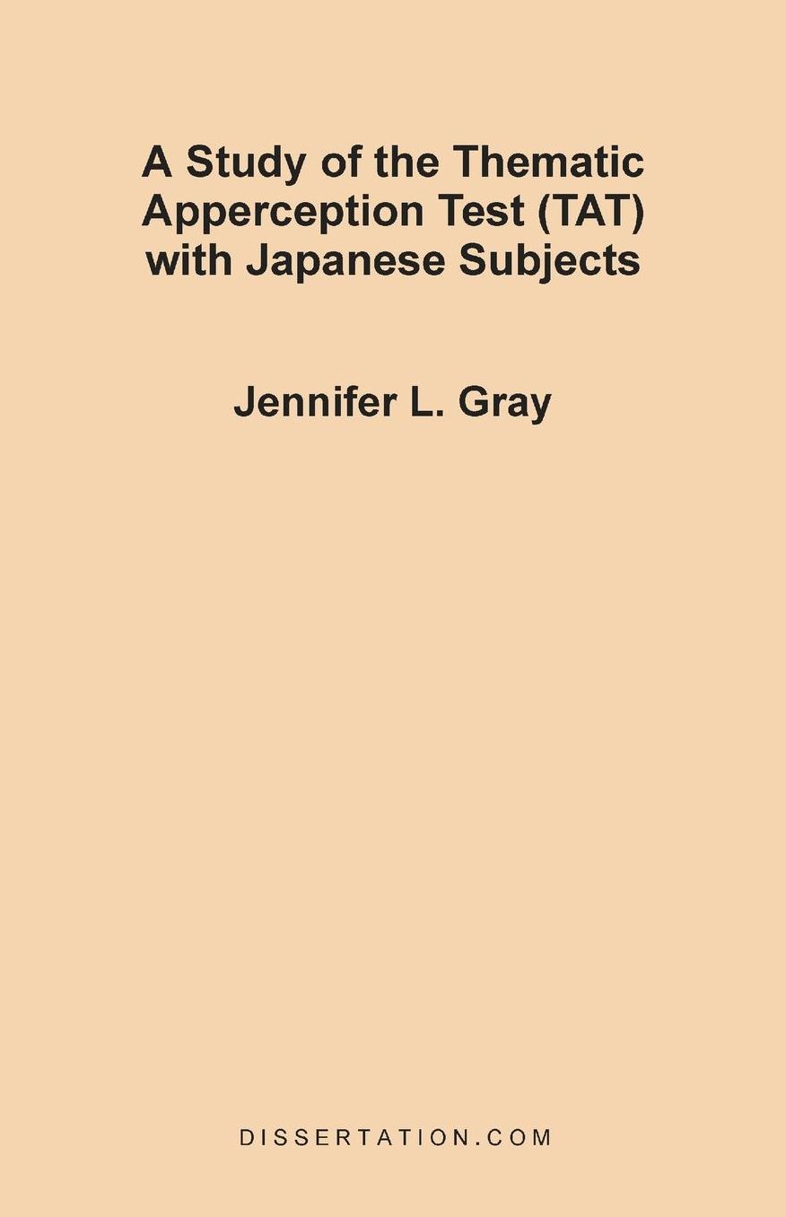 A Study Of The Thematic Apperception Test (Tat) With Japanese Subjects
