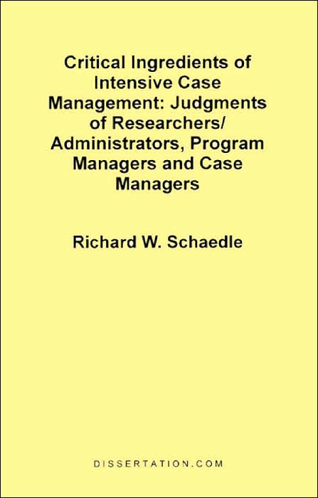 Critical Ingredients Of Intensive Case Management