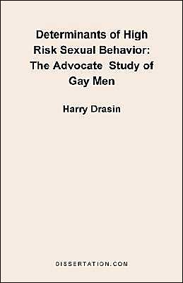 Determinants Of High Risk Sexual Behavior