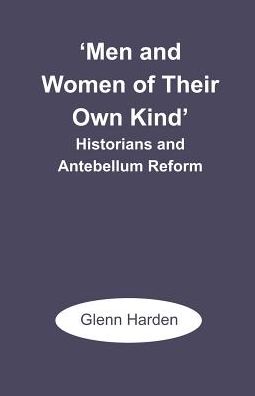 'Men And Women Of Their Own Kind'