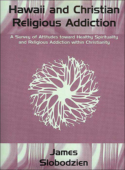 Hawaii And Christian Religious Addiction