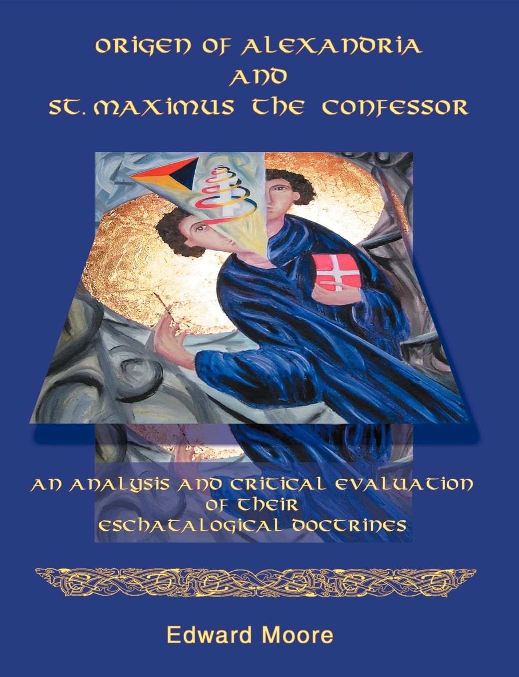 Origen Of Alexandria And St. Maximus The Confessor