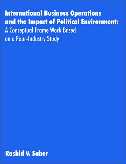 International Business Operations And The Impact Of Political Environment