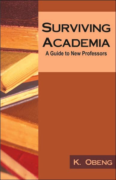 Surviving Academia