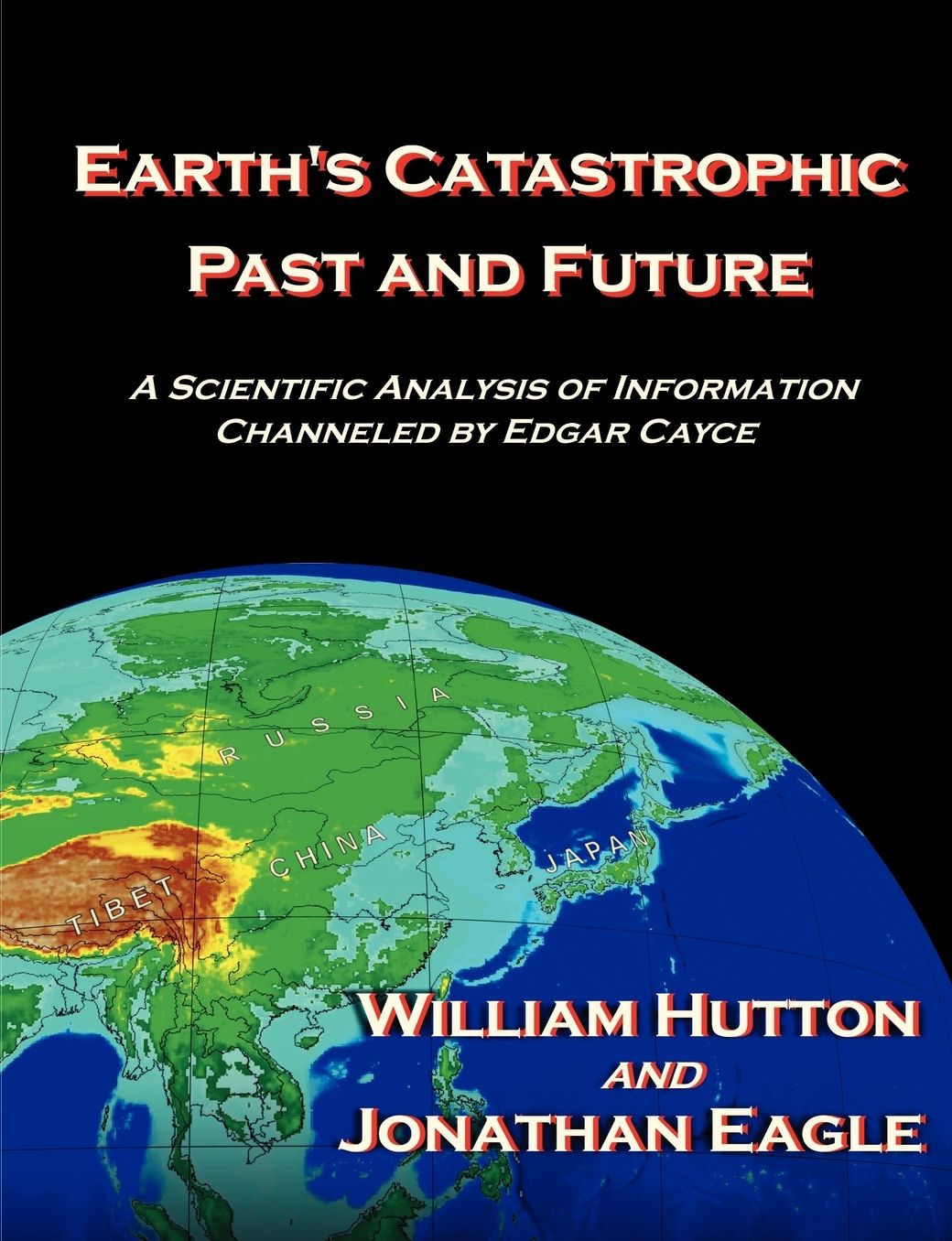 Earth's Catastrophic Past And Future