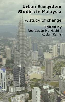 Urban Ecosystem Studies In Malaysia