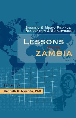 Banking And Micro-Finance Regulation And Supervision