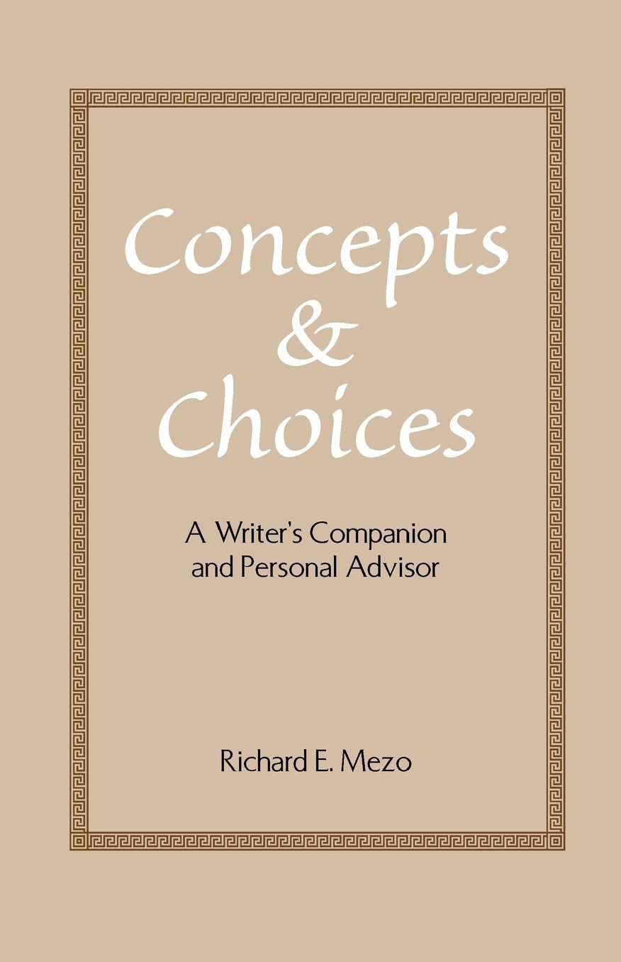 Concepts And Choices