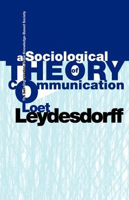 A Sociological Theory Of Communication