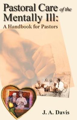 Pastoral Care Of The Mentally Ill