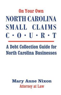 On Your Own North Carolina Small Claims Court