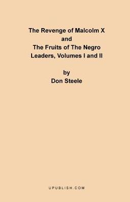 The Revenge Of Malcolm X