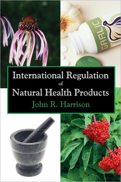 International Regulation Of Natural Health Products