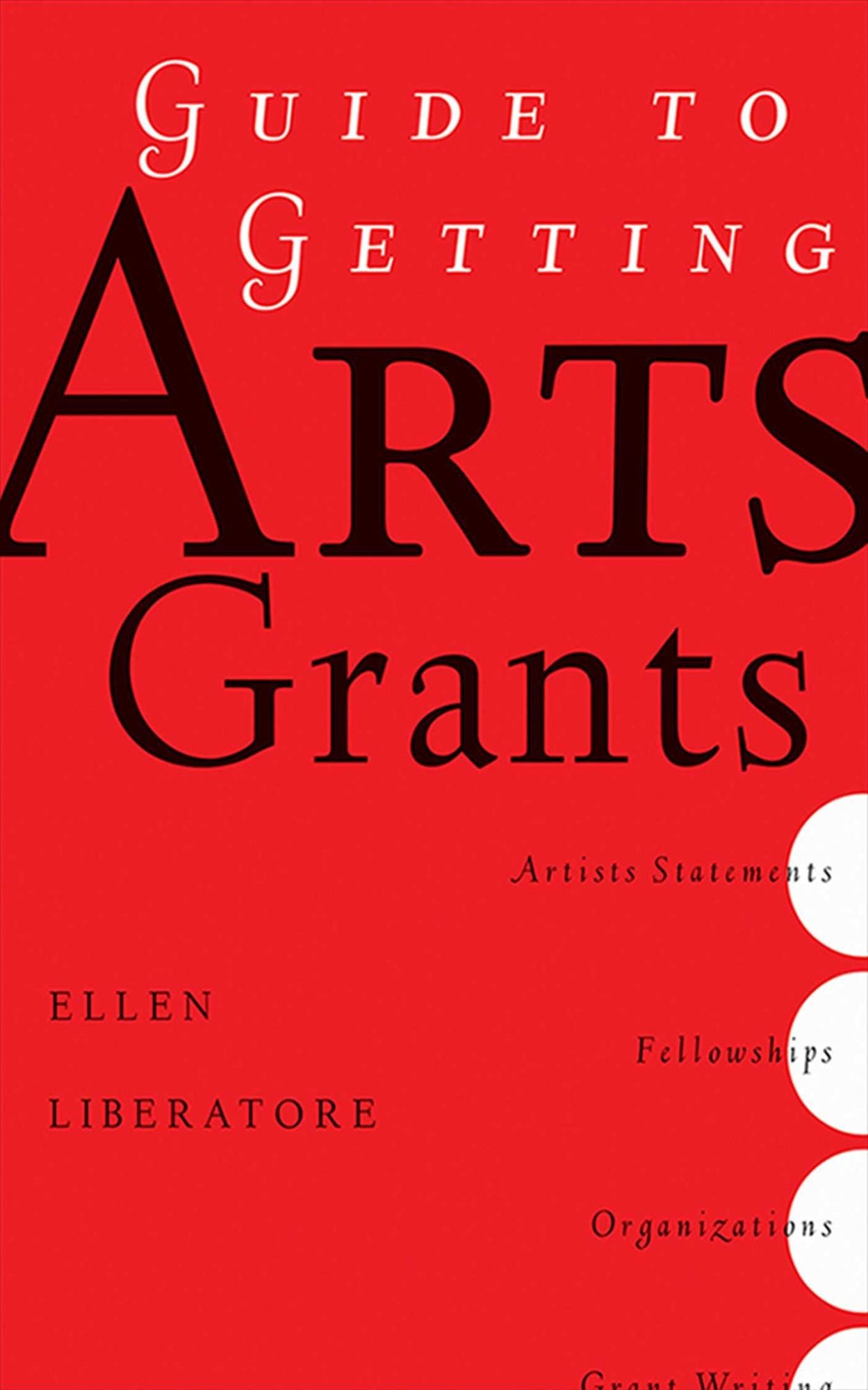 Guide to Getting Arts Grants