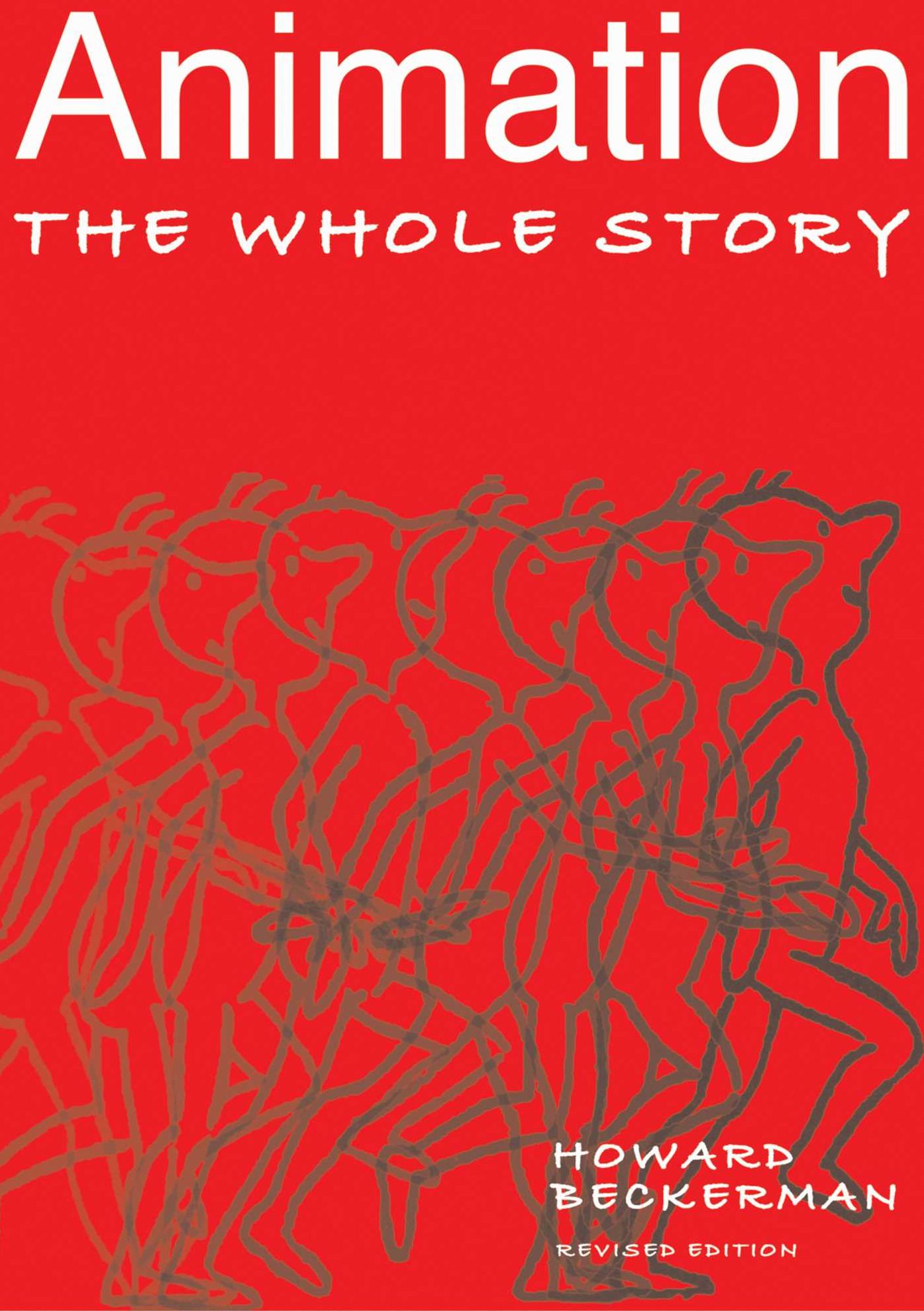 Animation: The Whole Story