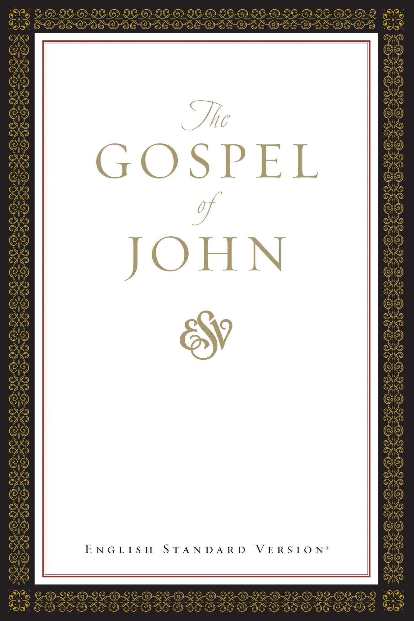 ESV Gospel of John: English Standard Version