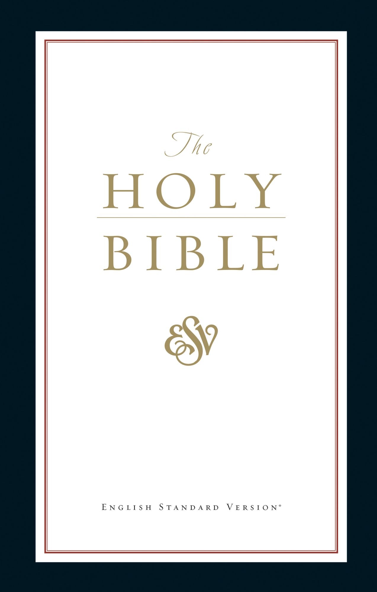 ESV The Holy Bible: Outreach Edition