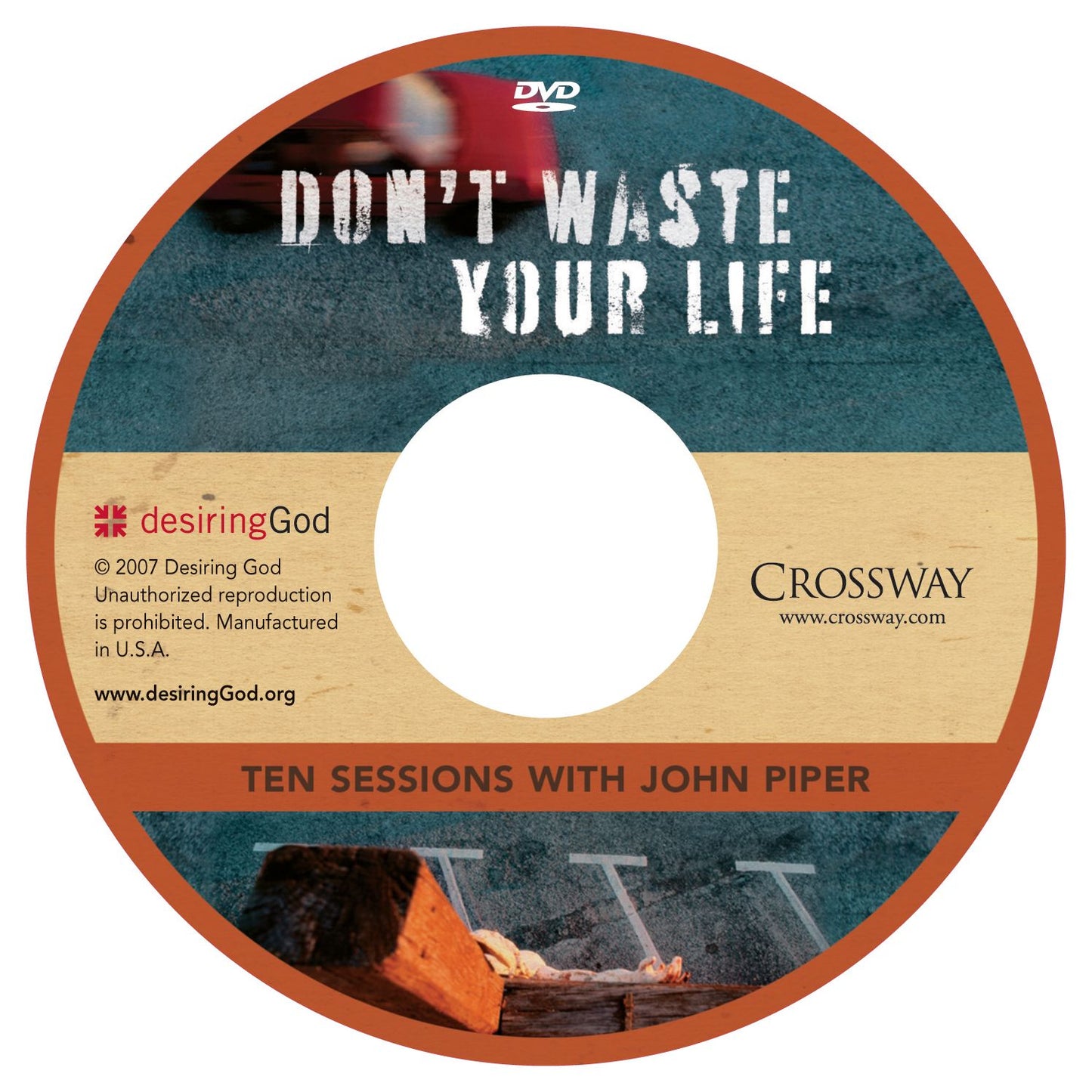 Don't Waste Your Life Teaching DVD: Ten Sessions with John Piper