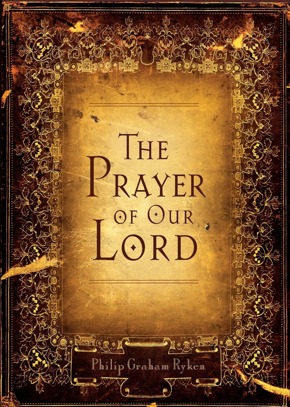 The Prayer of Our Lord