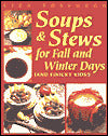 Soups and Stews for Fall and Winter Days