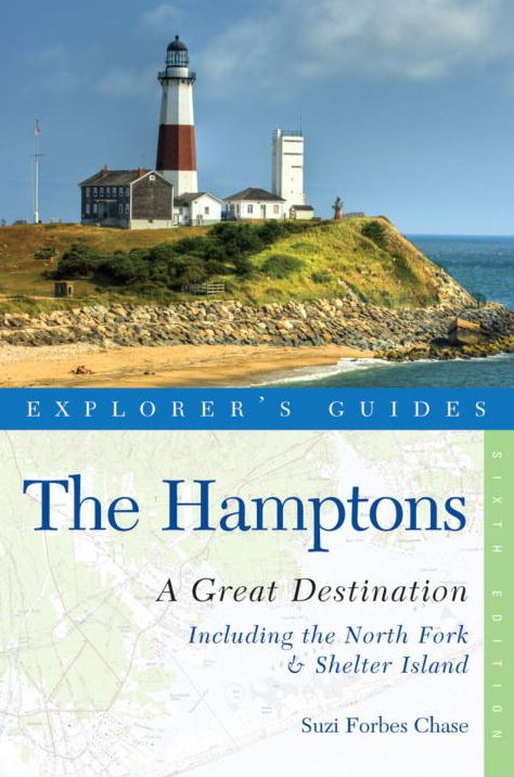 The Hamptons: Great Destinations: Includes North Fork & Shelter Island: A Complete Guide