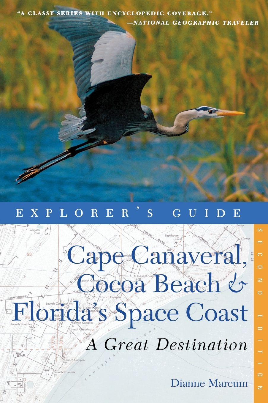 Explorer's Guide Cape Canaveral, Cocoa Beach & Florida's Space Coast: A Great Destination
