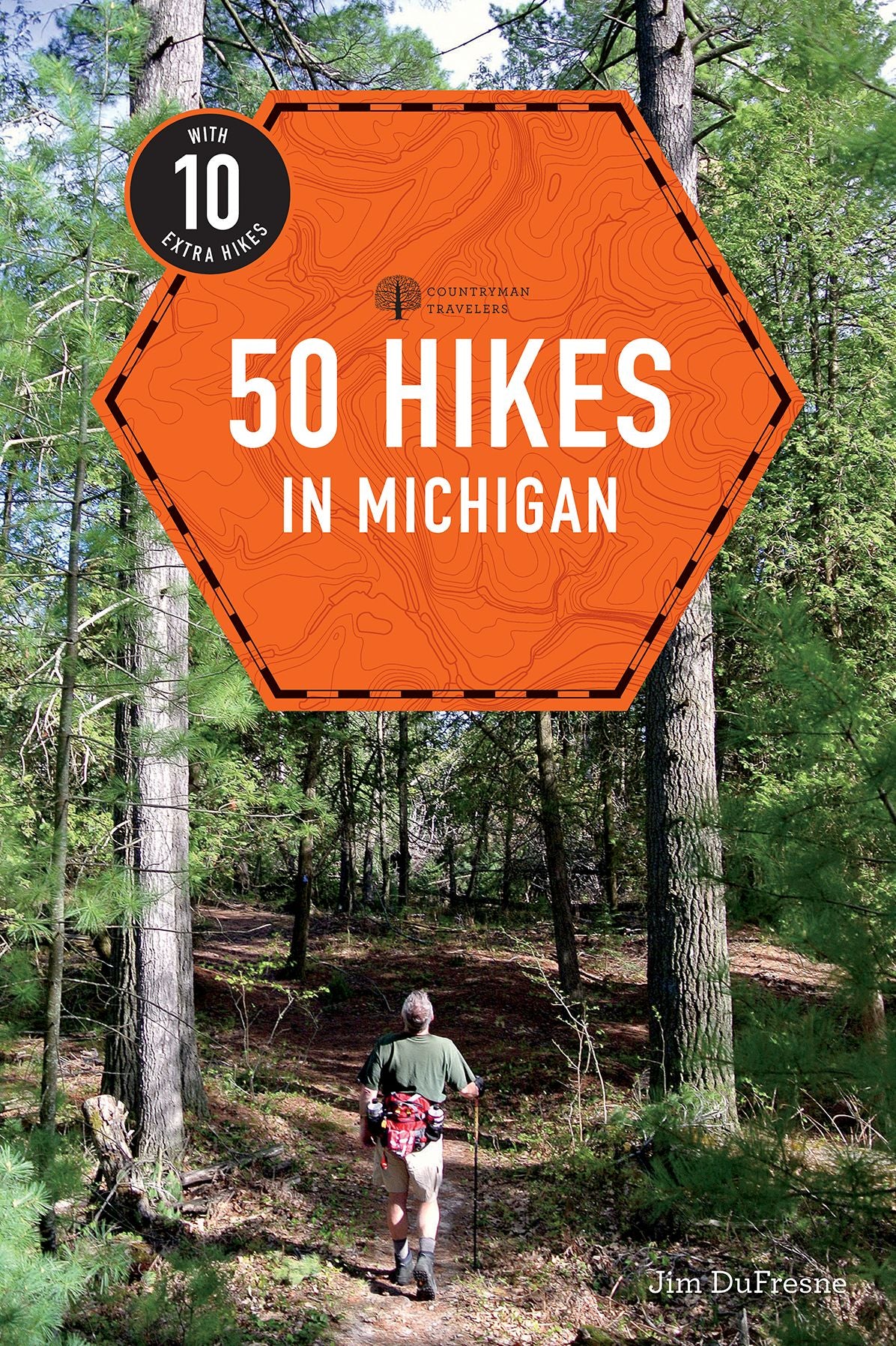 Explorer's Guide 50 Hikes in Michigan: Sixty Walks, Day Trips, and Backpacks in the Lower Peninsula (Third Edition) (Explorer's 50 Hikes)
