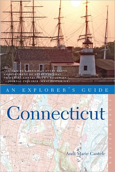 Explorer's Guide Connecticut (Eighth Edition)